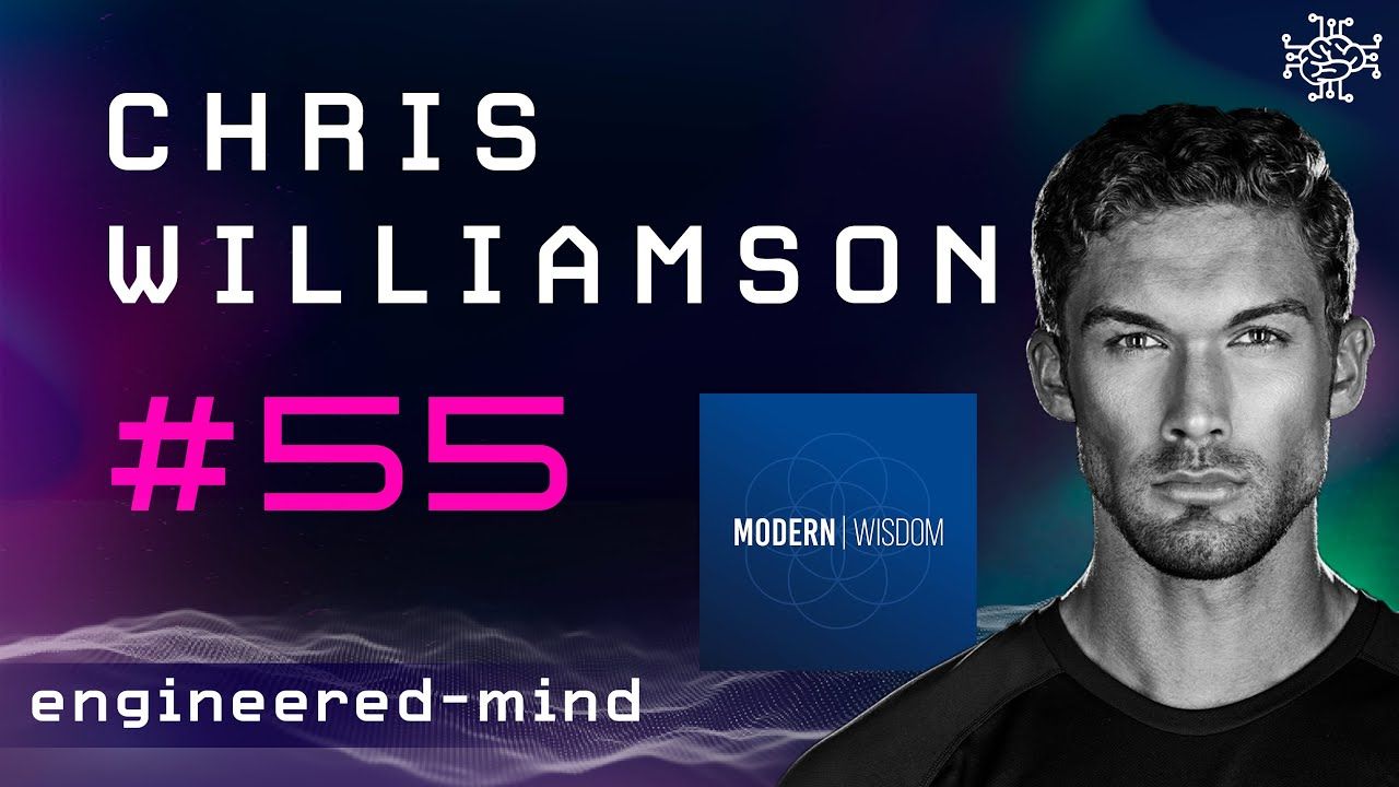 Life, Death & Productivity - Chris Williamson | Podcast #55