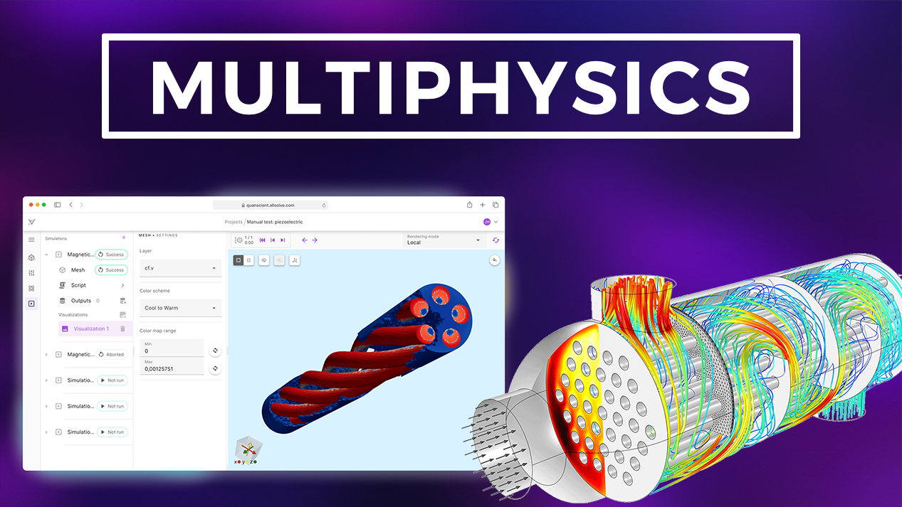 COMSOL & Quanscient: Comparing Multiphysics Software Solutions